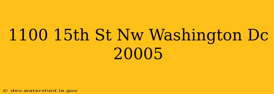 1100 15th st nw washington dc 20005