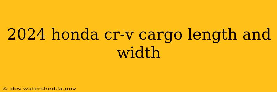 2024 honda cr-v cargo length and width