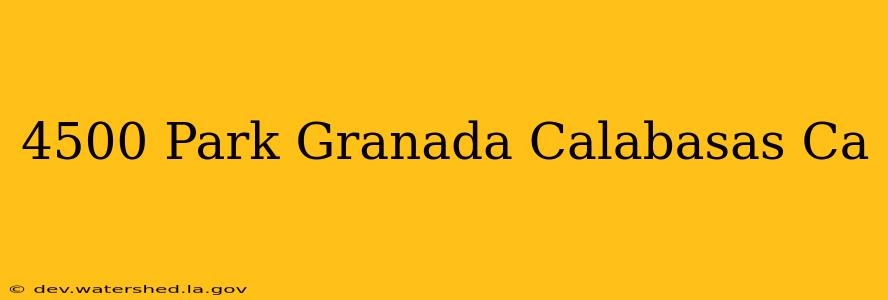 4500 park granada calabasas ca