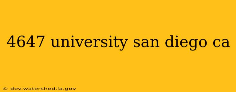 4647 university san diego ca
