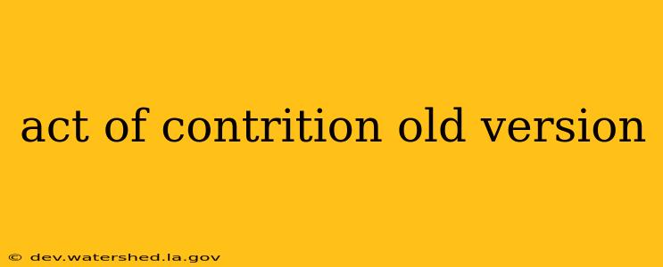 act of contrition old version
