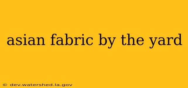 asian fabric by the yard