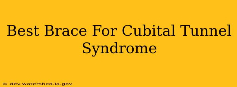 best brace for cubital tunnel syndrome
