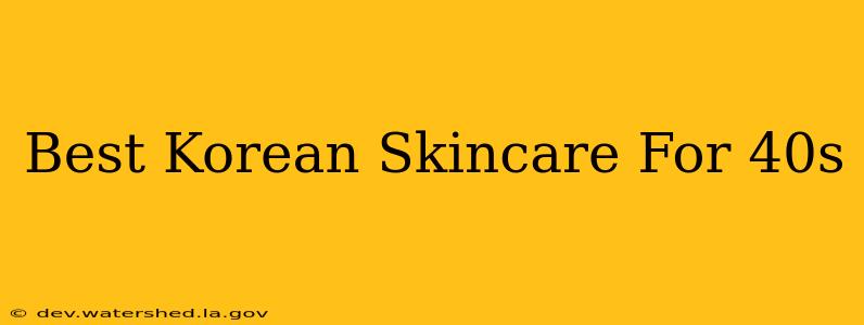 best korean skincare for 40s