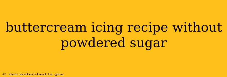 buttercream icing recipe without powdered sugar