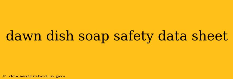 dawn dish soap safety data sheet