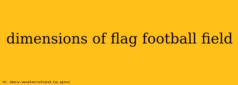 dimensions of flag football field
