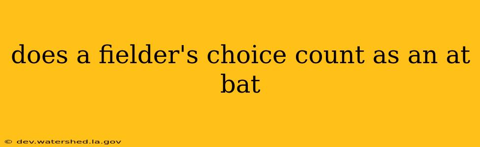 does a fielder's choice count as an at bat