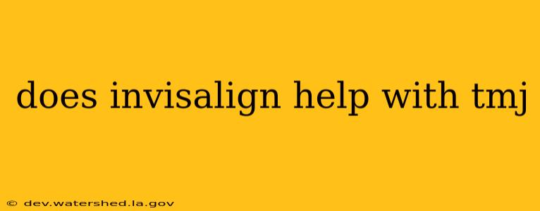 does invisalign help with tmj