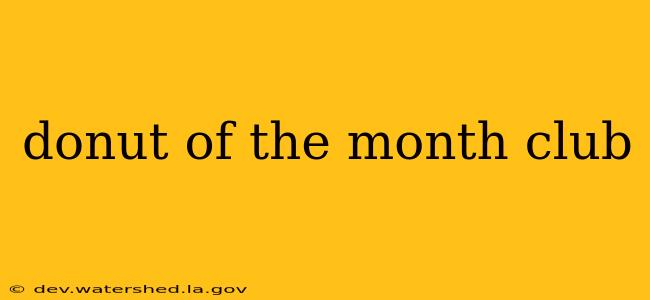donut of the month club