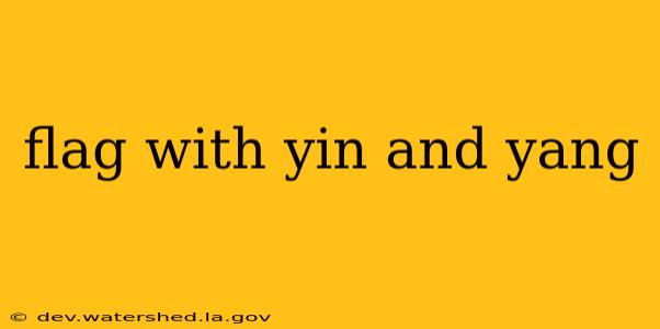 flag with yin and yang