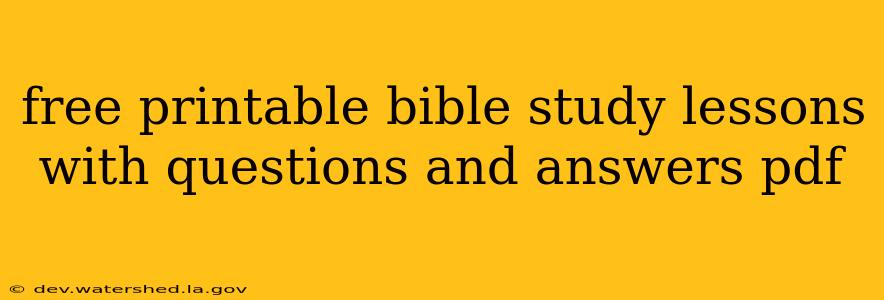 free printable bible study lessons with questions and answers pdf