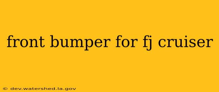 front bumper for fj cruiser