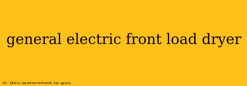 general electric front load dryer