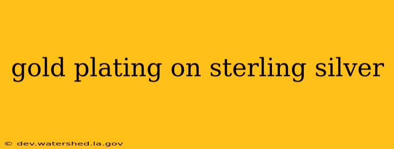 gold plating on sterling silver
