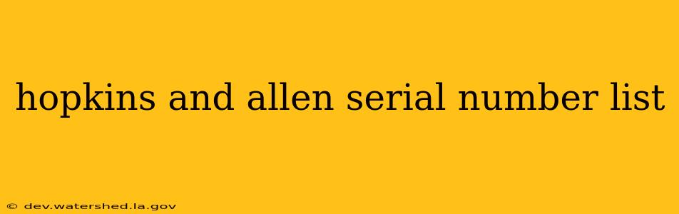 hopkins and allen serial number list