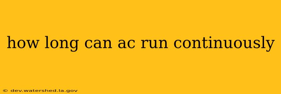 how long can ac run continuously