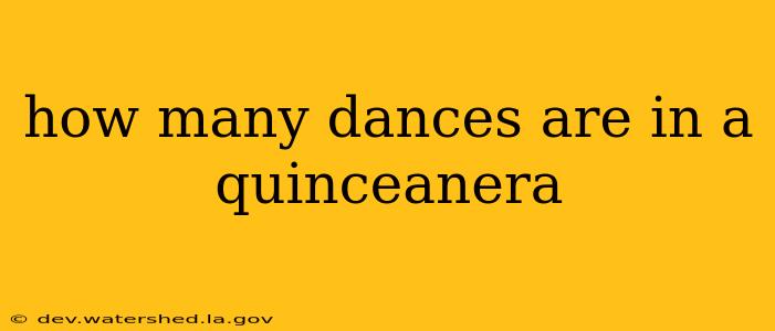 how many dances are in a quinceanera