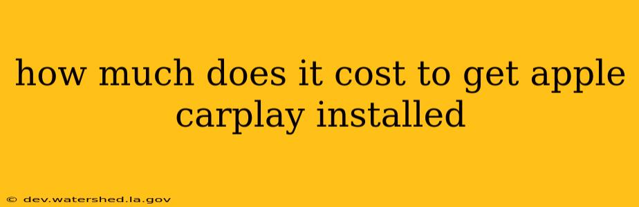 how much does it cost to get apple carplay installed