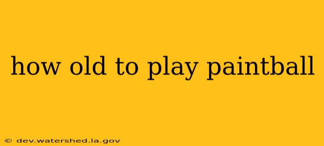 how old to play paintball