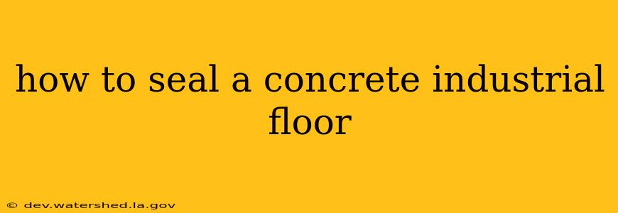 how to seal a concrete industrial floor