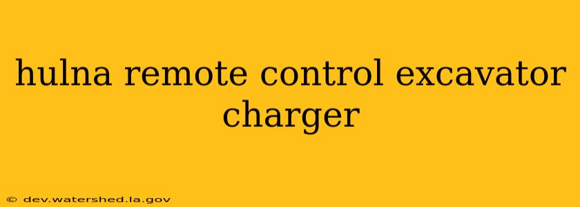 hulna remote control excavator charger