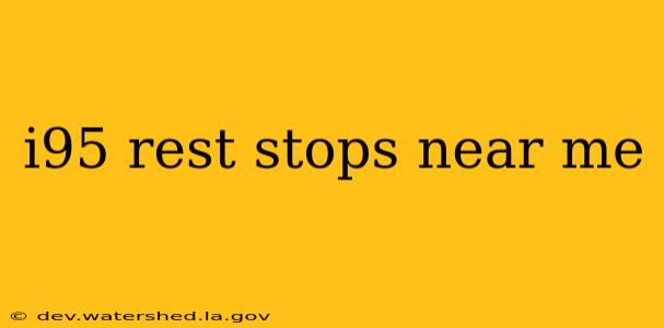 i95 rest stops near me