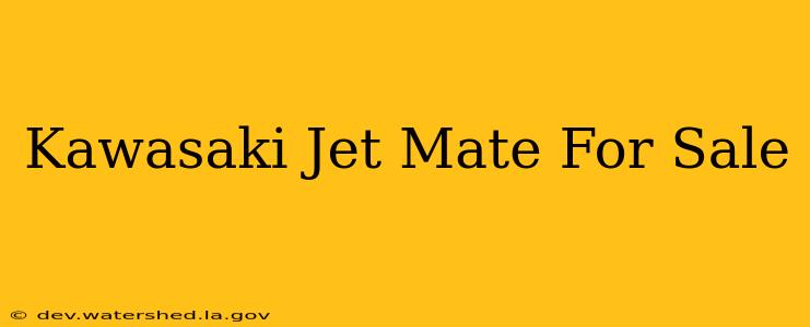 kawasaki jet mate for sale