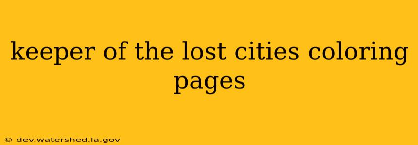 keeper of the lost cities coloring pages