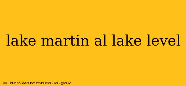 lake martin al lake level