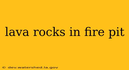 lava rocks in fire pit