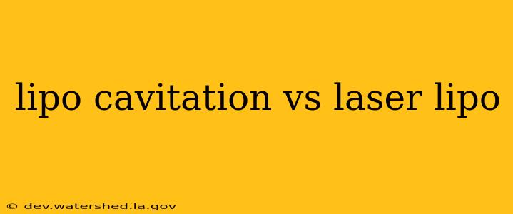 lipo cavitation vs laser lipo