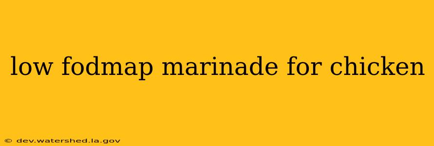 low fodmap marinade for chicken