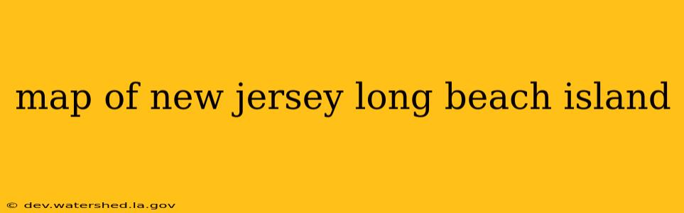 map of new jersey long beach island