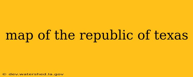 map of the republic of texas