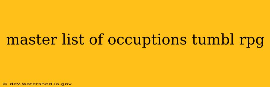 master list of occuptions tumbl rpg