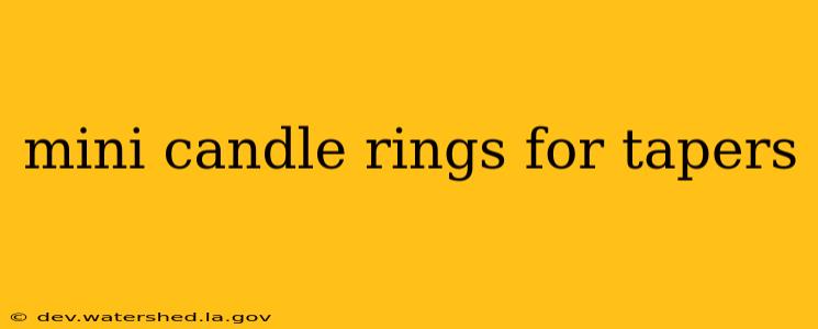 mini candle rings for tapers