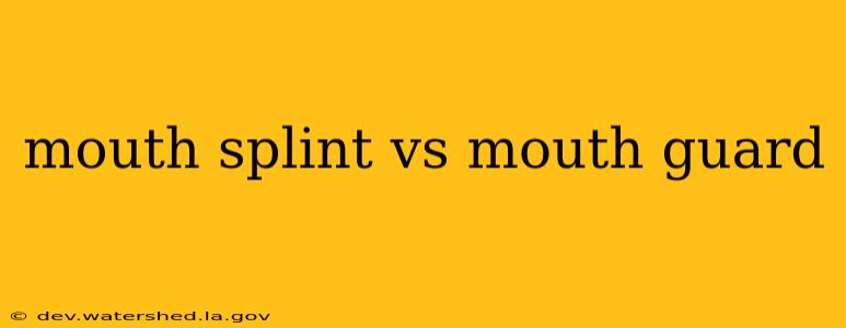 mouth splint vs mouth guard