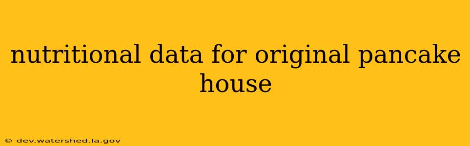 nutritional data for original pancake house