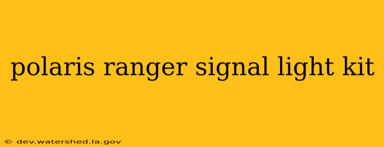polaris ranger signal light kit