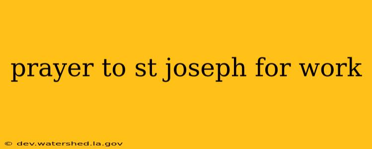 prayer to st joseph for work