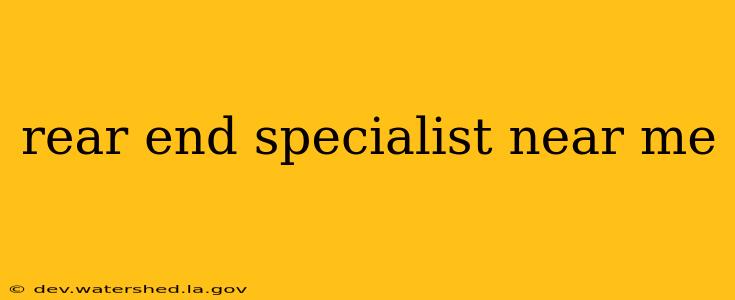 rear end specialist near me