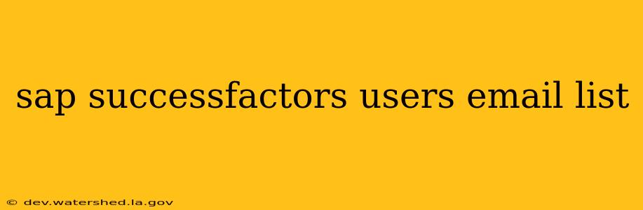 sap successfactors users email list