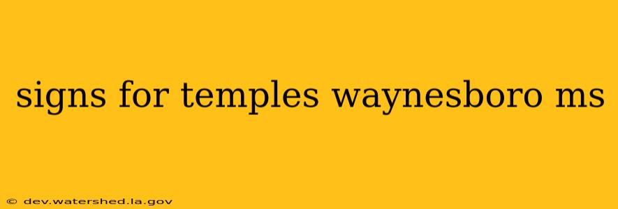 signs for temples waynesboro ms