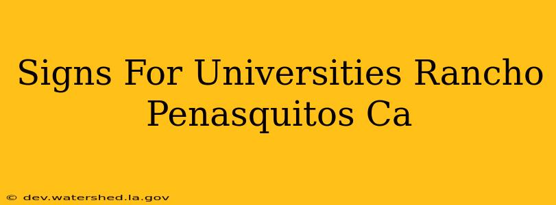 signs for universities rancho peñasquitos ca