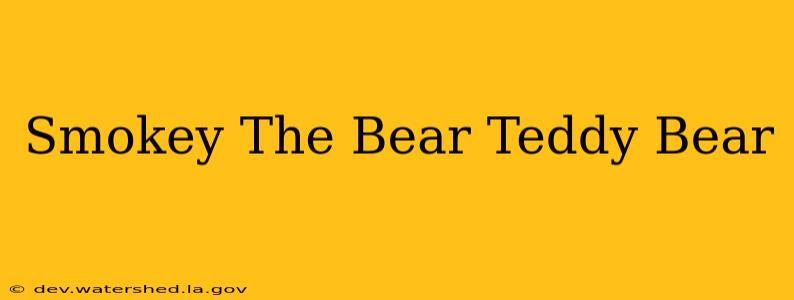 smokey the bear teddy bear