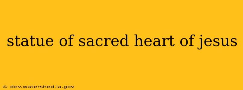 statue of sacred heart of jesus