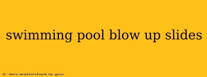 swimming pool blow up slides