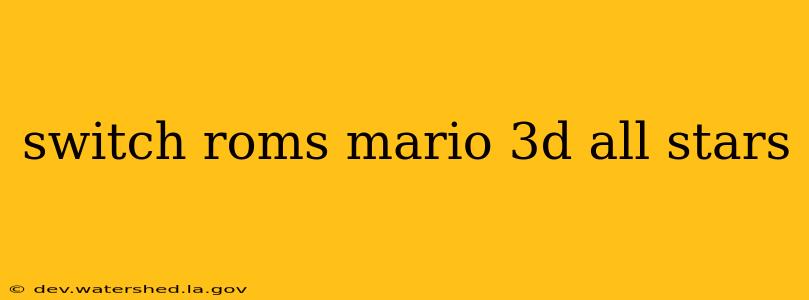 switch roms mario 3d all stars