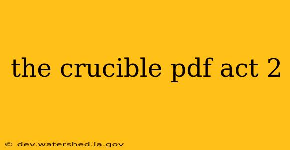 the crucible pdf act 2